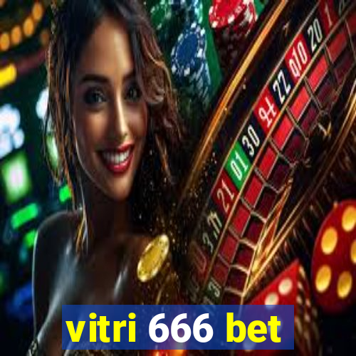 vitri 666 bet